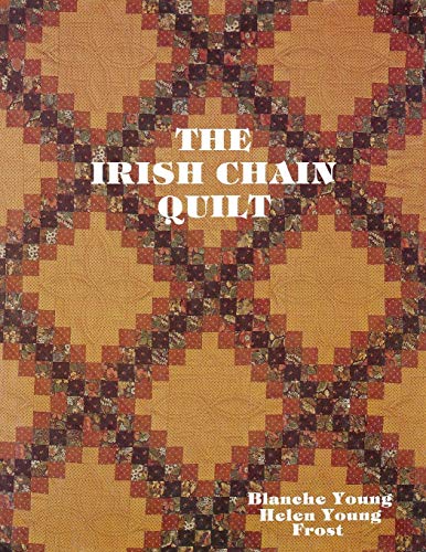 Irish Chain Quilts [Paperback]