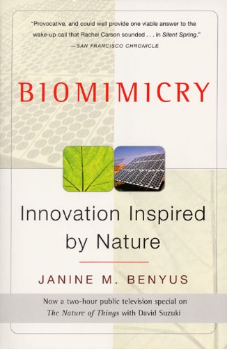 Biomimicry: Innovation Inspired by Nature [Paperback]