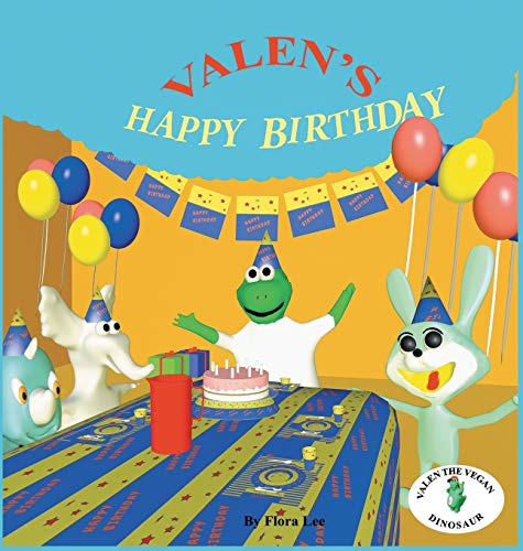 Valen's Happy Birthday [Hardcover]