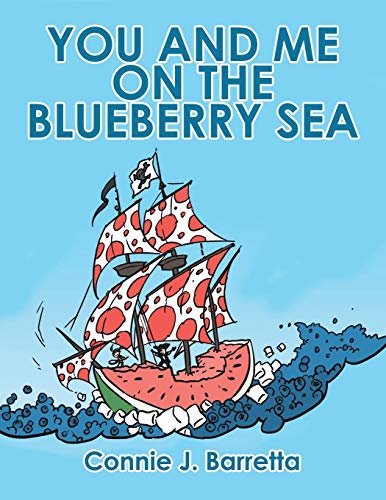 You And Me On The Blueberry Sea [Paperback]