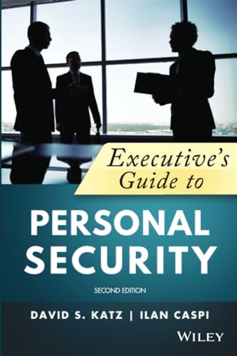 Executive's Guide to Personal Security [Paperback]