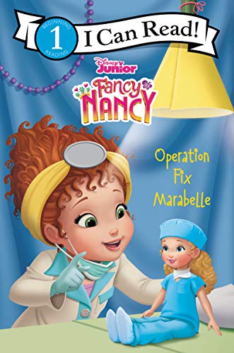 Disney Junior Fancy Nancy: Operation Fix Marabelle [Paperback]