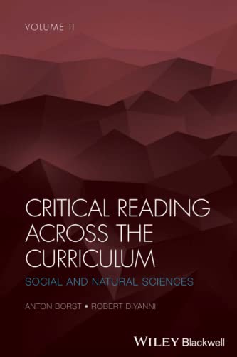 Critical Reading Across the Curriculum, Volume 2: Social and Natural Sciences [Paperback]