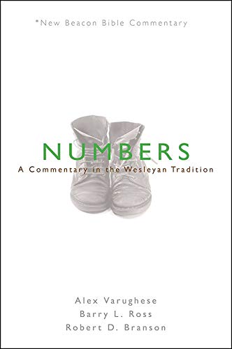 Numbers : A Commentary in the Wesleyan Tradit