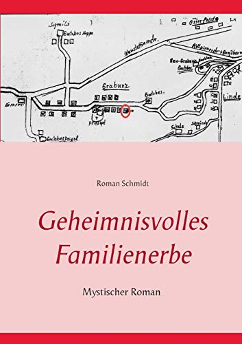 Geheimnisvolles Familienerbe (german Edition) [Paperback]