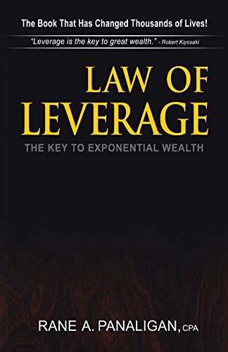 La Of Leverage The Key To Exponential Wealth [Paperback]