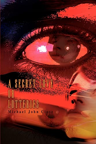 Secret Love or Lotteries [Paperback]