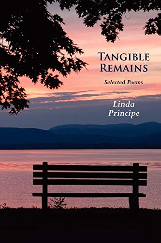 Tangible Remains Selected Poems [Paperback]