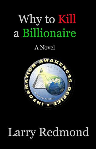 Why to Kill a Billionaire [Paperback]