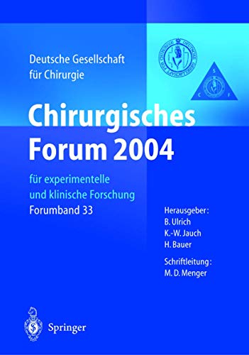 Chirurgisches Forum 2004: fr experimentelle und klinische Forschung 121. Kongre [Paperback]