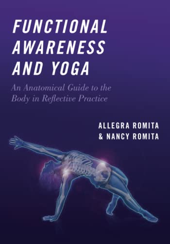 Functional Awareness and Yoga: An Anatomical