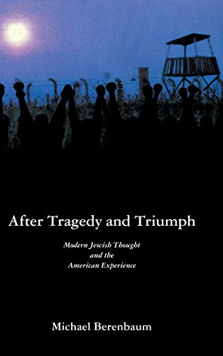 After Tragedy and Triumph Essays in Modern Jeish Thought and the American Expe [Hardcover]