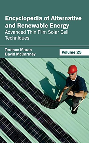 Encyclopedia of Alternative and Reneable Energy Volume 25 (Advanced Thin Film  [Hardcover]