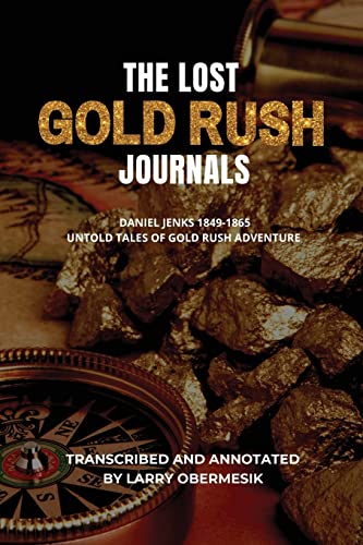 Lost Gold Rush Journals