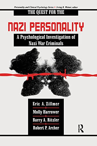 The Quest for the Nazi Personality A Psychological Investigation of Nazi War Cr [Paperback]