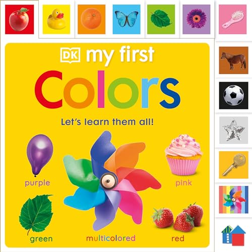 My First Colors: Let's Learn Them All [Board book]