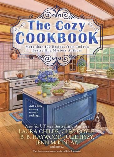 The Cozy Cookbook: More than 100 Recipes from Today's Bestselling Mystery Author [Paperback]