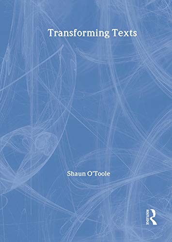 Transforming Texts [Paperback]