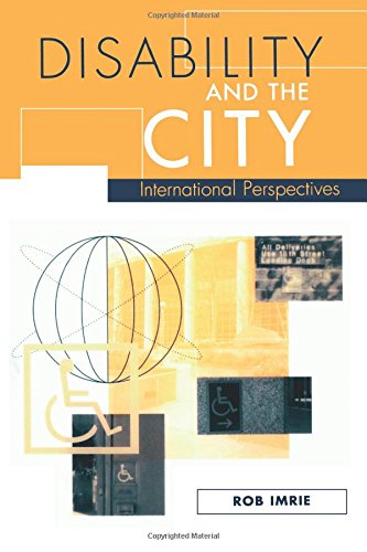 Disability and the City International Perspectives [Paperback]