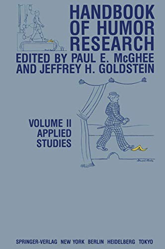 Handbook of Humor Research: Volume II: Applied Studies [Paperback]