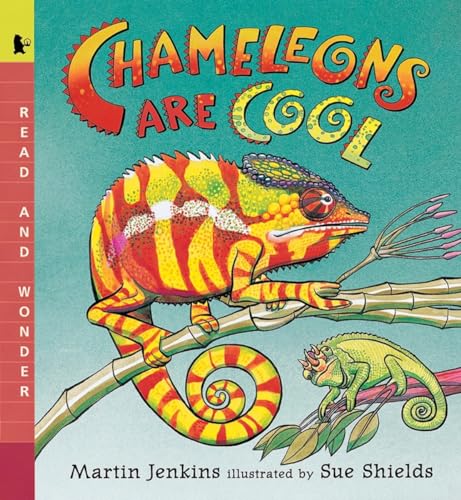 Chameleons Are Cool: Read and Wonder [Paperback]