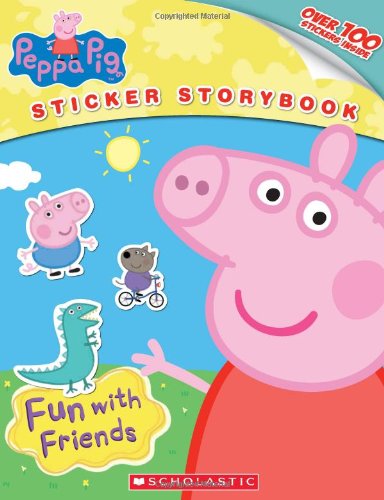 Fun with Friends (Peppa Pig) [Paperback]