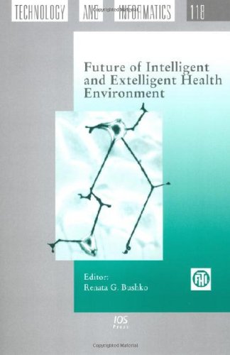 Future of Intelligent and Extelligent Health Environment [Hardcover]