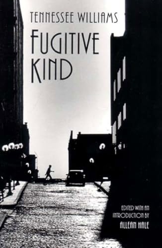 Fugitive Kind [Paperback]