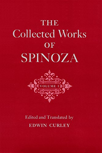 The Collected Works of Spinoza, Volume I [Hardcover]