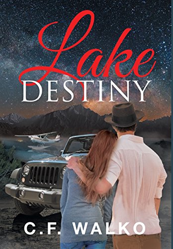 Lake Destiny [Hardcover]