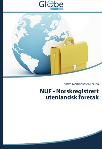 Nuf - Norskregistrert Utenlandsk Foretak (noregian Edition) [Paperback]