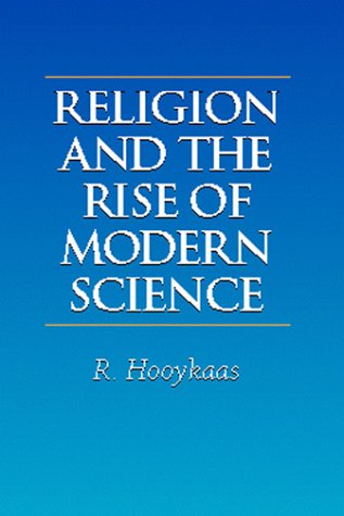 Religion And The Rise Of Modern Science [Paperback]