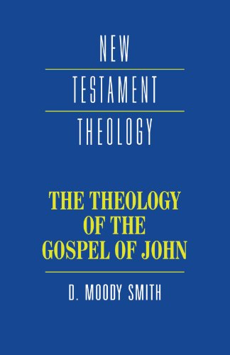 The Theology of the Gospel of John [Paperback]