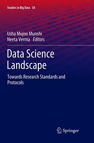 Data Science Landscape: Towards Research Standards and Protocols [Paperback]