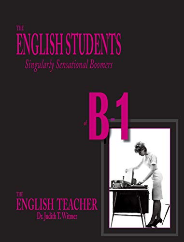 English Students of B-1  Singularly Sensational Boomers [Hardcover]