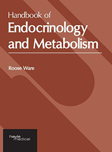 Handbook of Endocrinology and Metabolism [Hardcover]