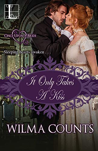 It Only Takes a Kiss [Paperback]