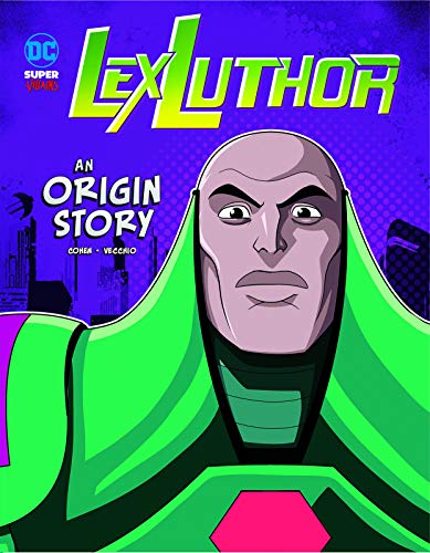 Lex Luthor : An Origin Story [Paperback]