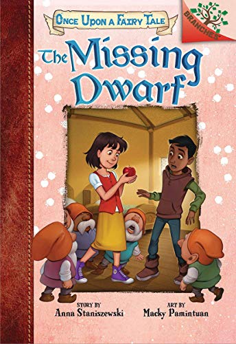 The Missing Dwarf: A Branches Book (Once Upon