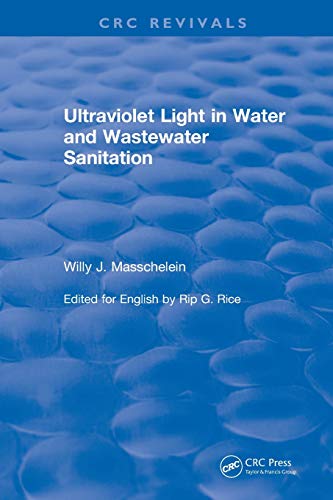 Revival Ultraviolet Light in Water and Wasteater Sanitation (2002) [Paperback]