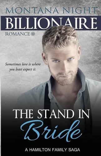 Billionaire Romance The Stand In Bride [Paperback]