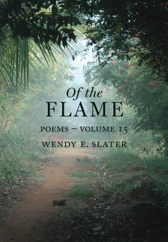 Of The Flame Poems Volume 15 (the Traduka Wisdom Series) [Paperback]