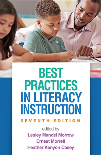 Best Practices in Literacy Instruction [Paperback]