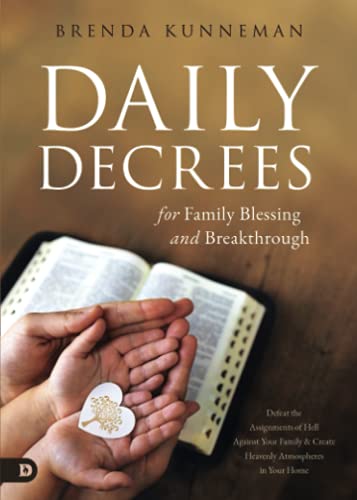 Daily Decrees For Family Blessing & Brea [TRADE PAPER         ]