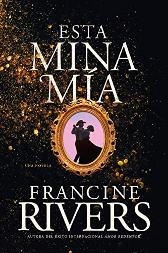 Esta mina m?a [Paperback]