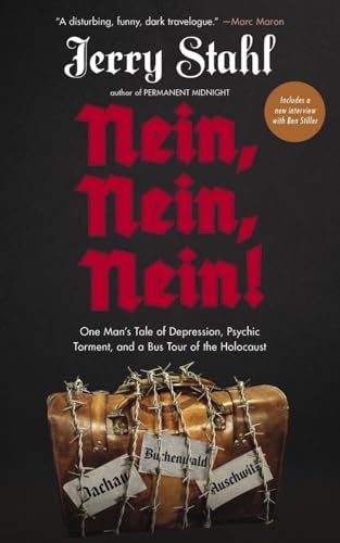 Nein, Nein, Nein!: One Man's Tale of Depression, Psychic Torment, and a Bus Tour [Paperback]