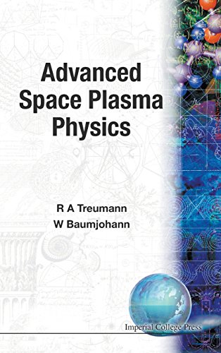 Advanced Space Plasma Physics [Hardcover]