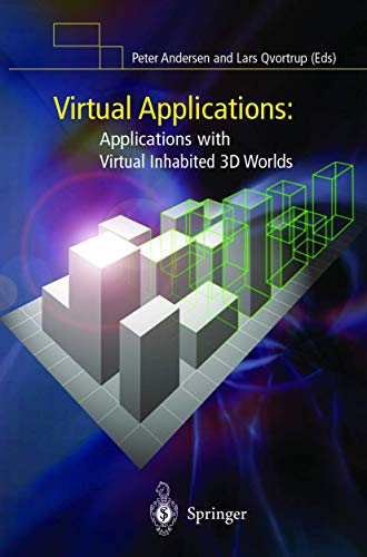 Virtual Applications Applications ith Virtual Inhabited 3D Worlds [Hardcover]