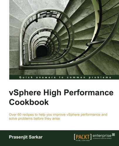 Vsphere High Performance Cookbook [Paperback]