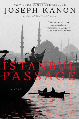 Istanbul Passage: A Novel [Paperback]